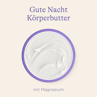 Gute Nacht Körperbutter